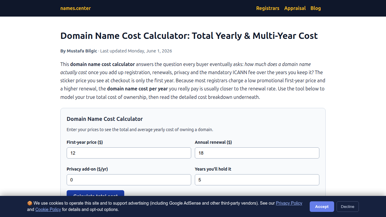 Explore typical domain name costs using an online calculator, like this one for 2026.